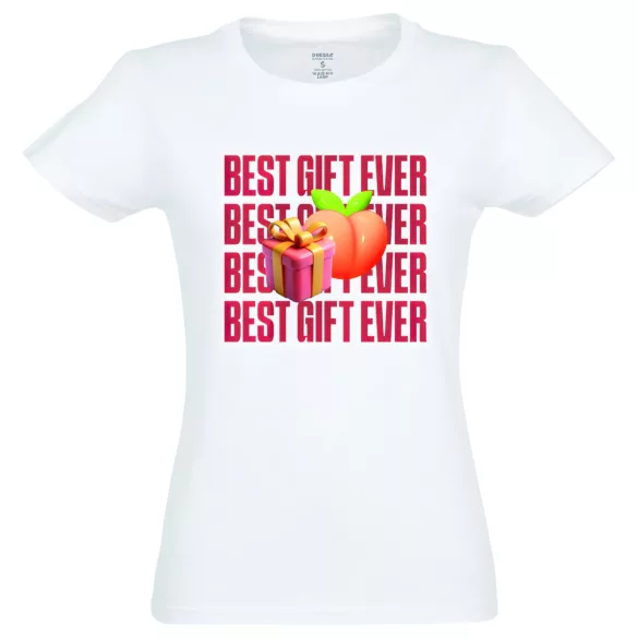 Best Gift Ever - dame t-shirt - bomuld - hvid - XXL